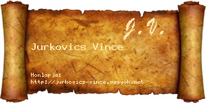 Jurkovics Vince névjegykártya